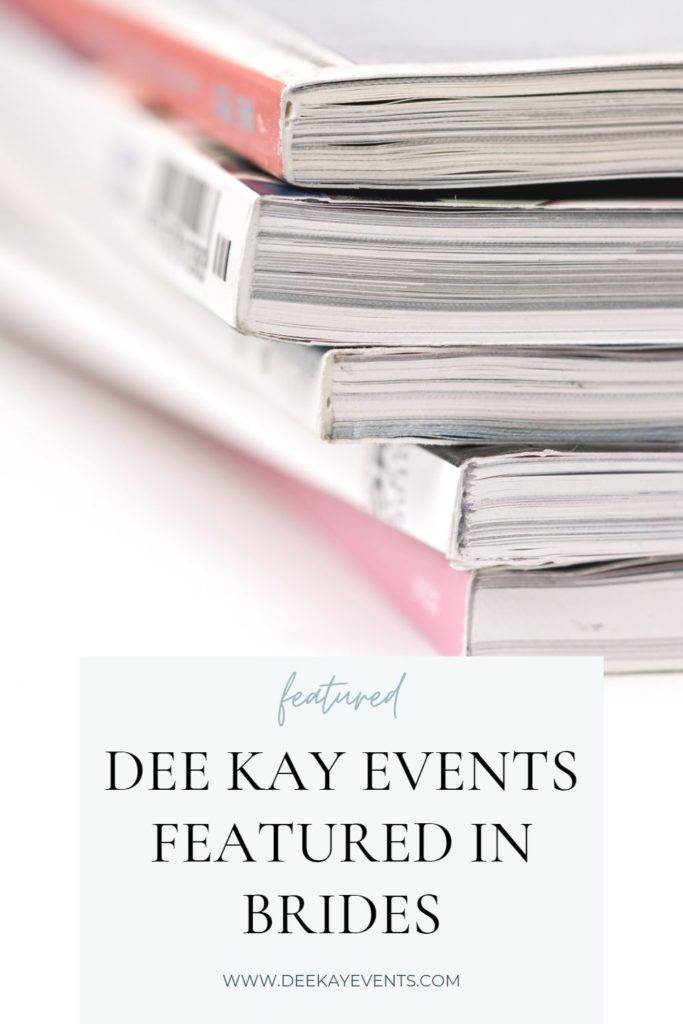 Image of Stacked Magazines, Dee Kay Events Featured in Brides